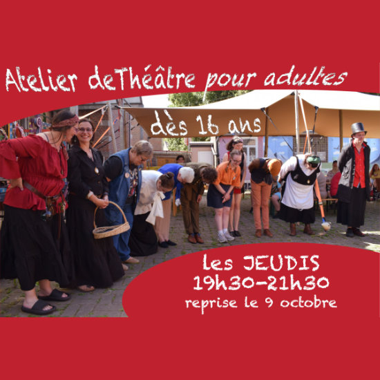 Atelier de THEATRE pour adultes ici